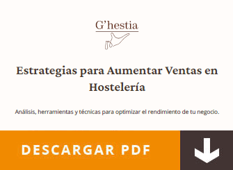 Estrategias para Aumentar las Ventas en Hosteleria - G´hestia