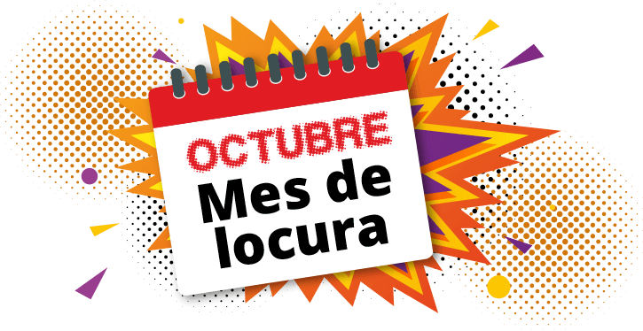 OCTUBRE - Mes de locura